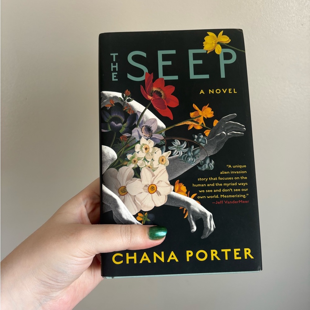 3/30 The Seep by Chana Porter - Hardcover